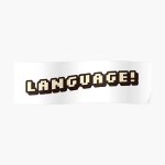 "Language!"-BadBoyHalo Poster RB0206 product Offical Technoblade Merch