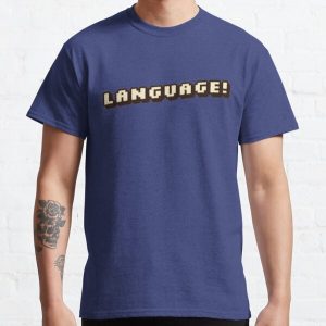 "Ngôn ngữ!" - Sản phẩm BadBoyHalo Classic T-Shirt RB0206 Offical Technoblade Merch