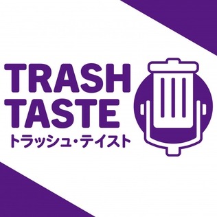 Trash Tastes 2 - BadBoyHaLo Merch